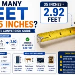 How Many Feet Is 35 Inches