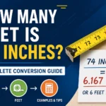 How Many Feet Is 74 Inches