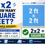 2x2 Is How Many Square Feet